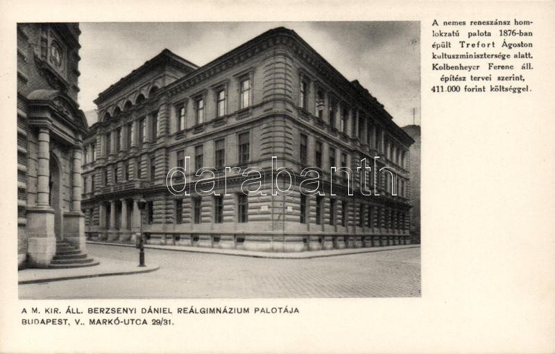 Budapest V. Berzsenyi Dániel Reálgimnázium palotája; Markó utca 29/31.