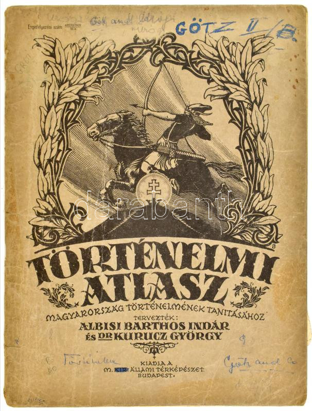 1926 Történelmi atlasz, Albisi Barthos Indár és Dr. Kurucz György ...