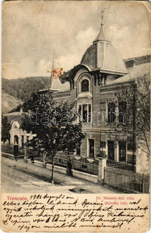 1906 Trencsén, Trencín; Dr. Némety-féle villa (Károlla lak). Weisz Náthán kiadása / villa