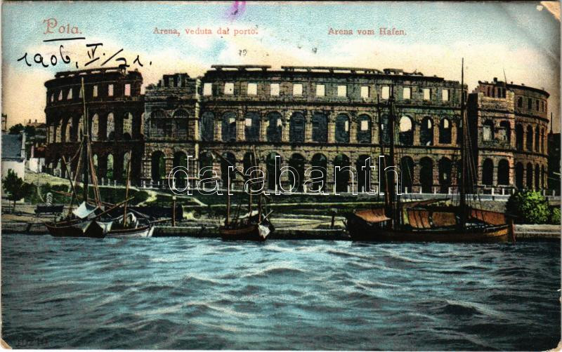 1906 Pola, Pula; Arena, veduta dal porto / Arena vom Hafen / amfiteátrum / amphitheatre