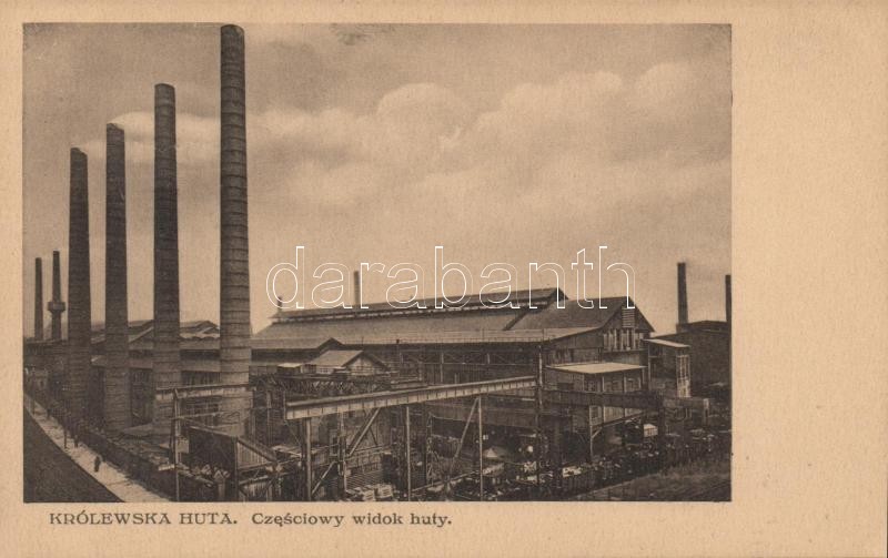 Chorzow, Królewska Huta / ironworks