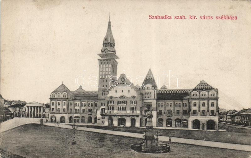 Subotica, town hall, Szabadka, Szabad királyi város székháza