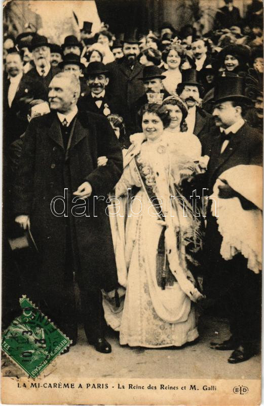 Paris, La Mi-Careme a Paris. La Reine des Reines et M. Galli / carnival