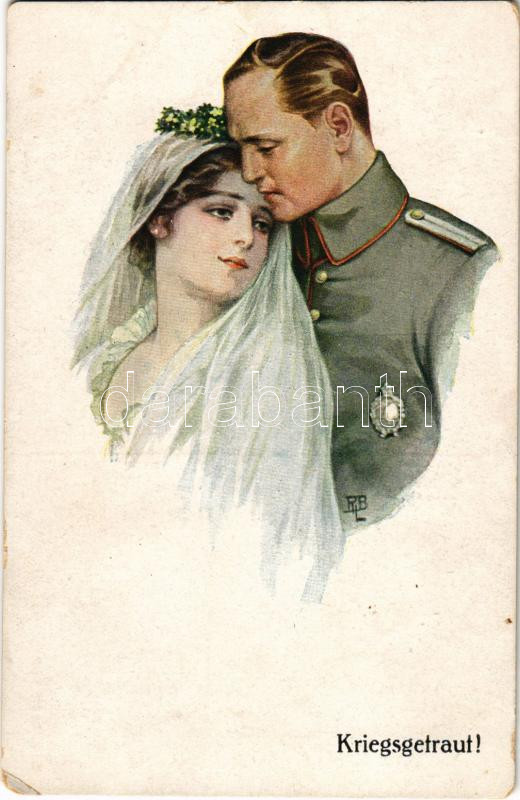 Kriegsgetraut / WWI German military art postcard, soldier with wife, Első világháborús német katona a feleségével, katonai művészlap.