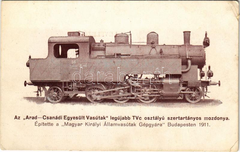 Hungarian State Railways locomotive, Az "Arad-Csanádi Egyesült Vasutak" legújabb TVc osztályú szertartályos mozdonya. Építette a "Magyar Királyi Államvasutak Gépgyára" Budapesten 1911. A "Gőzmozdony" kiadása