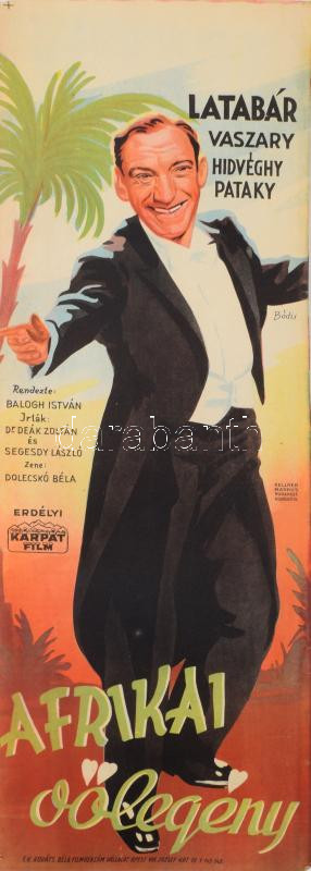 Afrikai vőlegény, 1944. Moziplakát (filmplakát, rácsplakát). Latabár Kálmán, Vaszary Piri, Hidvéghy Valéria és mások szereplésével. Rendezte: Balogh István. Litográfia, papír. Bódis jelzéssel a plakáton. Kellner Márkus Nyomda, Bp. Erdélyi - Kárpát Film. Kováts Béla Filmreklám. Lapszéli apró szakadásokkal, máskülönben jó állapotban. 84×28,5 cm. / Vintage Hungarian poster of a movie, with small tears on the edges, otherwise in good condition, lithograph on paper.