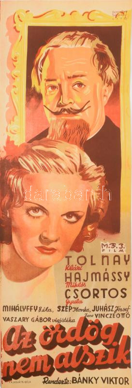 Az ördög nem alszik, 1941. Moziplakát (filmplakát, rácsplakát). Tolnay Klári, Hajmássy Miklós, Csortos Gyula és mások szereplésével. Vaszary Gábor vígjátéka. Rendezte: Bánky Viktor. Litográfia, papír. Rovenszky Pázmány, Bp. M.F.I. Film. Jó állapotban. 84×29 cm. ! / Vintage Hungarian poster of a movie, in good condition, lithograph on paper.