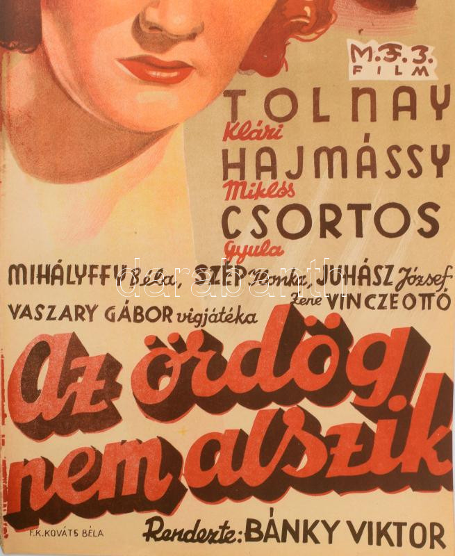 Az ördög nem alszik, 1941. Moziplakát (filmplakát, rácsplakát). Tolnay Klári, Hajmássy Miklós, Csort...