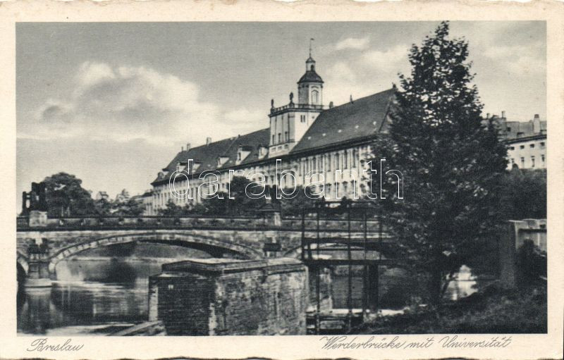 Wroclaw, Breslau; Werderbrücke, Universitat / bridge, university