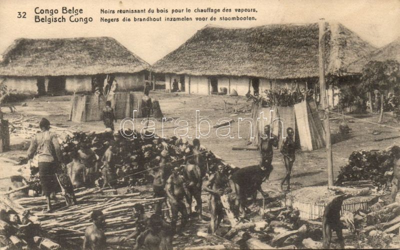 Belgisch Congo / Belgian Congolese folklore, collecting firewood for the steamboats, 10Centimes Ga.
