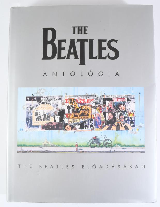 Brian Roylance, Julian Quance, Oliver Craske, Roman Milisic: The Beatles antológia. The Beatles előadásában. Bp., 2001, Kossuth. Kiadói kartonált papírkötés, kiadói papír védőborítóban.