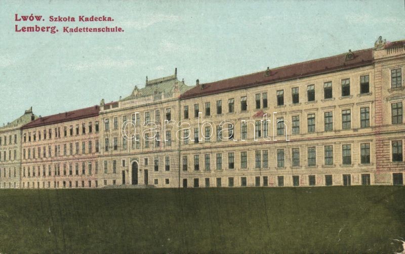 Lviv, Lwów, Lemberg; Szkola Kadecka / military school
