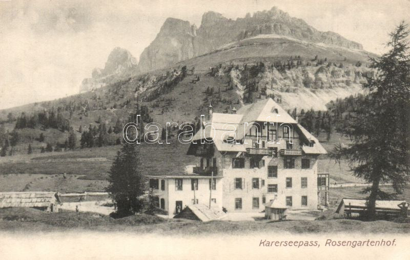 Karerseepass, Rosengartenhof