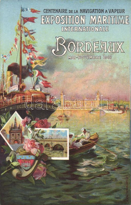 1907 Bordeaux, Exposition Maritime Internationale, Centenaire de la Navigation a Vapeur / International Maritime Exhibition, Centennial Steam Navigation, floral, litho, 1907 Bordeaux, Nemzetközi Tengerészeti Kiállítás, floral, litho