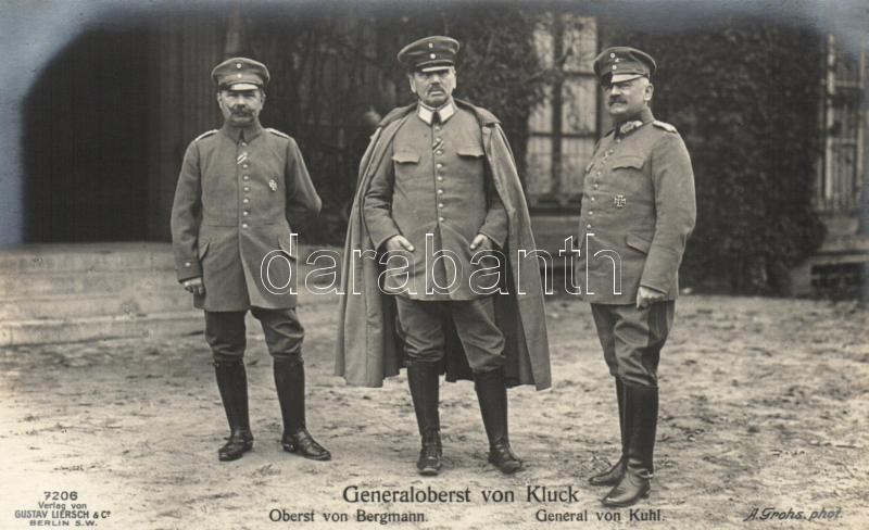 Alexander von Kluck, Walter von Bergmann and Hermann von Kuhl