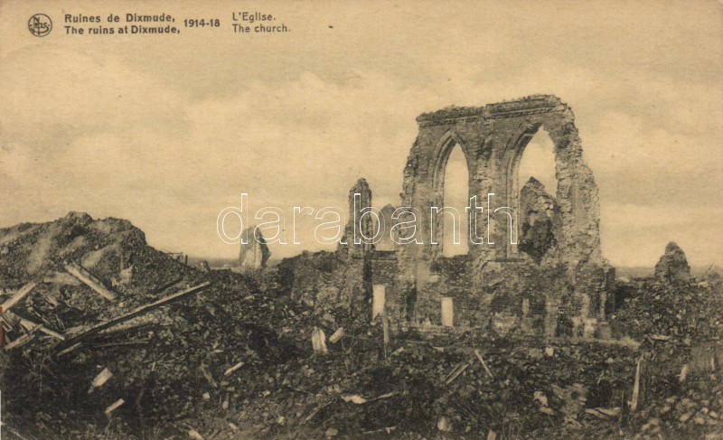 Diksmuide, Dixmude; WWI Ruins of the church after bombing
