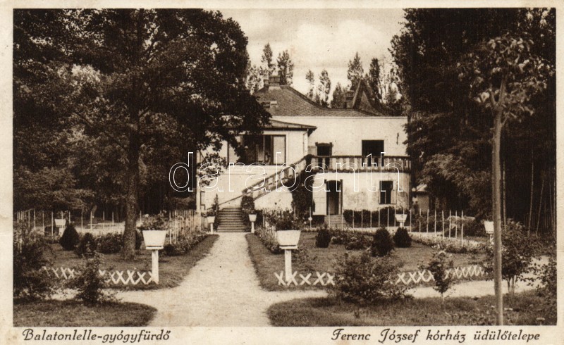 Balatonlelle-gyógyfürdő Ferenc József kórház üdülőtelepe