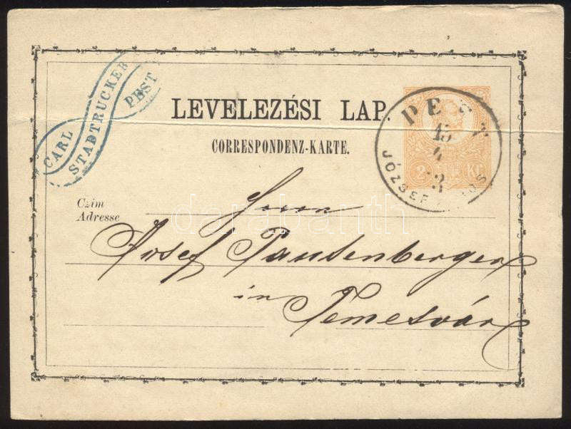 2kr PS-card "PEST / JÓZSEFVÁROS" - Temesvár, 2kr díjjegyes levelezőlap "PEST / JÓZSEFVÁROS" - Temesvár