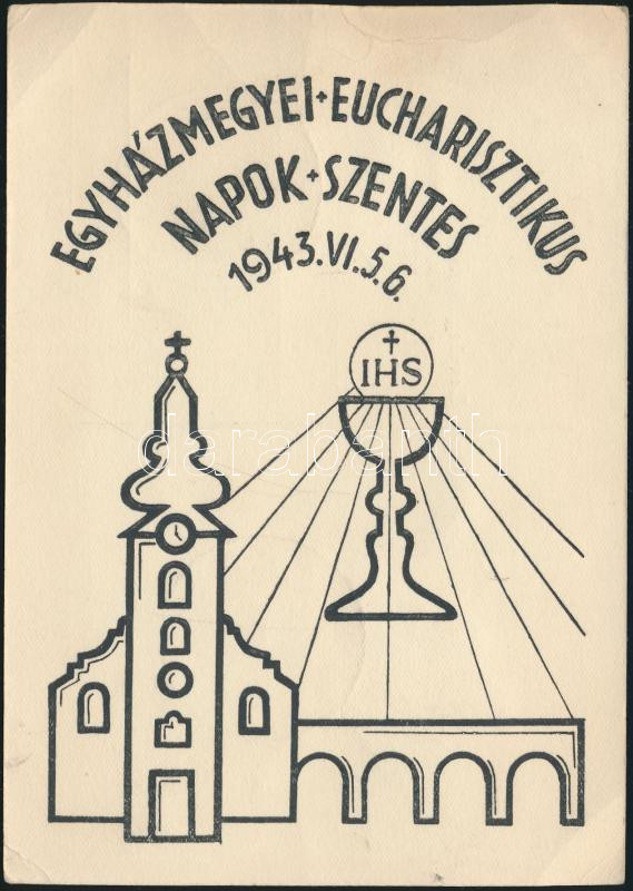 Eucharistic Congress, Szentes, 1943, So.Stpl, Egyházmegyei Eucharisztikus Napok Szentes, 1943, So.Stpl