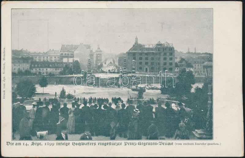 1899 München Prinzregentenbrücke damaged by flood