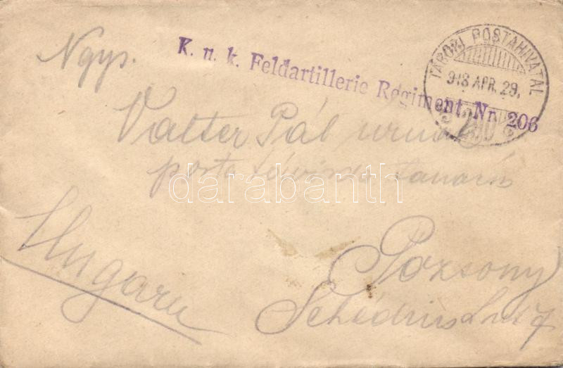 Military and field post, Mail "K.u.k. Feldartillerie Regiment Nr. 206" "TP 290" - Pozsony, Katonai és tábori posta; Levél "K.u.k. Feldartillerie Regiment Nr. 206" "TP 290" - Pozsony