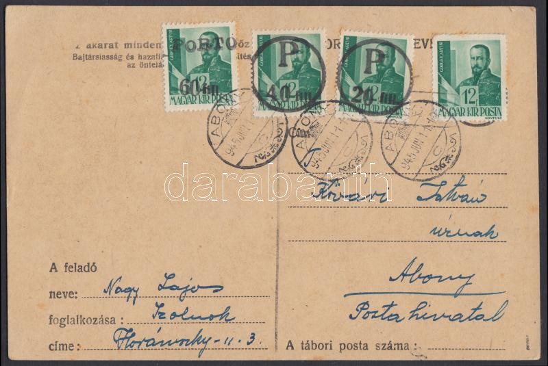 Local issue Abony, domestic postcard from Szolnok to Abony franked with Mi 713, with postage due stamps 20f/12f + 40f/12f + 60f/12f. Original from the legacy of postmaster Molnár - the maker of the overprints. Issue of the postage due stamps: 100 pcs each, a few covers could exist. Certificate: Bodor, Abony Levelezőlap Szolnokról Abonyba Hadvezérek 12f bérmentesítéssel, 20f/12f + 40f/12f + 60f/12f portóval, az abonyi felülnyomást készítő Molnár postamester hagyatékából. A portóbélyegek 100 példányban készültek, küldeményen néhány példány létezhet.  Certificate: Bodor