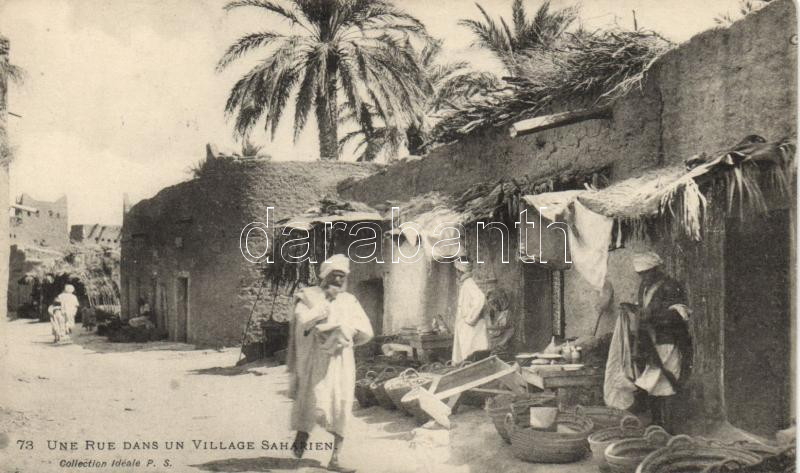 Une rue dans un village Saharien / A town in the Sahara, folklore, Szaharai folklór