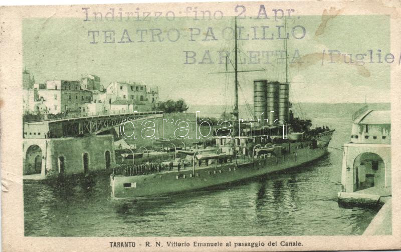 Taranto, R.N. Vittorio Emanuele al passaggio del Canale / channel, steamship, battleship