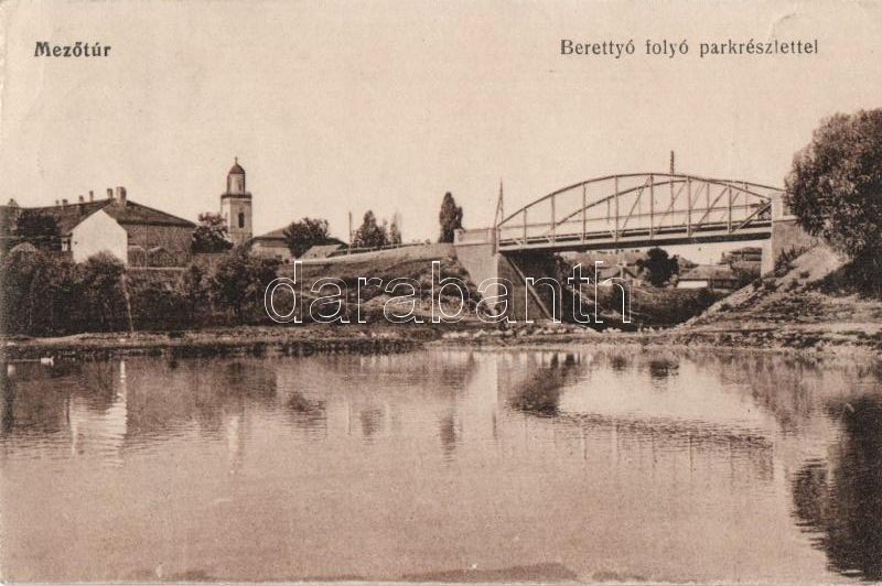 Mezőtúr, Berettyó folyó, híd, park