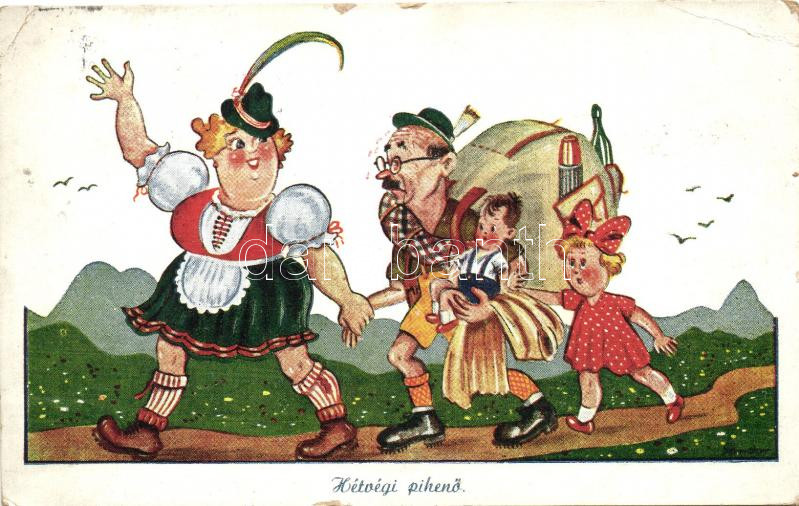 Tyrol folklore humorous graphic postcard, Hétvégi pihenő