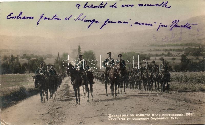 1912 Cavallerie en campagne / Bulgarian cavalrymen, 1912 Bolgár lovasezred