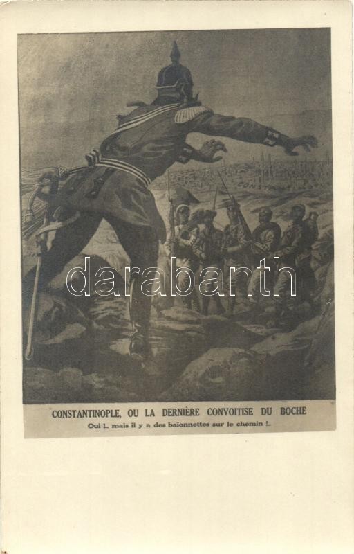 Constantinople ou la derniere convoitise du boche / French military propaganda s: Damblans (minor pinhole), Francia katonai propaganda s: Damblans (apró lyuk)