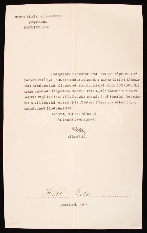 1924 Kelety Dénes (1867-1931) államtitkár, a Magyar Királyi Államvasutak elnökének aláírása MÁV előléptetési okmányon.