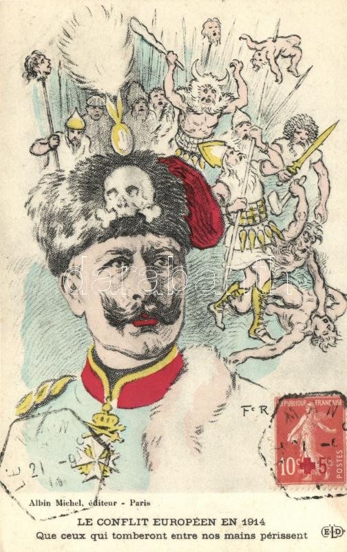 II. Vilmos császár, I. világháborús francia katonai propaganda, Le conflit Européen en 1914; Albin Michel / Wilhelm II, French military propaganda