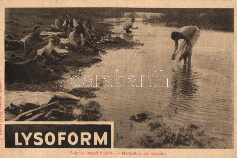 WWI bathing Hungarian soldiers, Lysoform advertisement, Katonák reggeli fürdése, a Képes Újság felvételei; Lysoform reklám