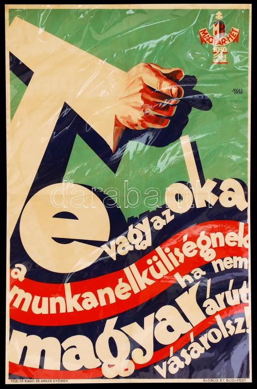 1930 Plakát (offset), Jeges Ernő, Magyar hét, magyar áru | Darabanth  Auctions Co., Ltd.