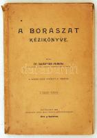 Bainter Ferenc: A borászat kézikönyve. Kolozsvár, 1906. Kicsit szakadozott papírkötésben, egyébként jó állapotban.