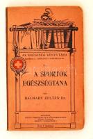 Dalmady Zoltán: A sportok egészségtana. Bp., 1913, az Országos Közegészségügyi Egyesület Könyvkiadó Vállalata (Az egészség könyvtára XV.). Papírkötésben, jó állapotban.