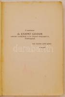 Sólyom Jenő: A magyar vámügy fejlődése 1519-ig. Bp., 1933, Magyar Királyi Vámszaki Tisztviselők Otth...