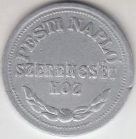 1930. "A Pesti Napló szerencsét hoz / A 80 éves Pesti Napló jubiláris éve 1850-1930" Al sz...