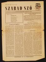 1956 Bp., 6 db különböző újság a forradalom híreivel október 31-től november 2-ig (Szabad Szó, Magya...