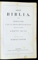 Szent Biblia azaz Istennek és új testamentomában foglatatott egész szent írás. Fordította Károli Gás...