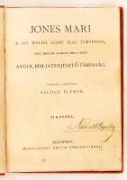 Jones Mari: A kis walesi leány igaz története, vagy hogyan alakult meg a nagy Angol Bibliaterjesztő ...