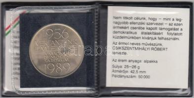 Csikszentmihályi Róbert (1940-) 1989. "1956-1989 Vértanúink emlékére" MDF alpakka emlékére...