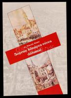 Németh Alajos: Sopron könnyes-véres dátumai. Sopron, 1993, Soproni Városszépítő Egyesület. Papírkötésben, papír védőborítóval, jó állapotban.