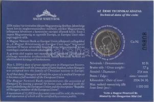 2004. 50Ft "Magyarország az EU tagja" elsőnapi veret sorszámozott emléklapon T:BU