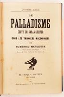 Margiotta, Domenico: Le Palladisme culte se satan-Lucifer. Dans les triangles maconniques. Grenoble,...