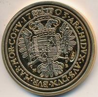 DN "Történelmi aranypénzek - I. Lipót 1703. 10 Dukát" aranyozott Cu-Zn utánveret "COP...