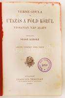 Verne Gyula: Utazás a Föld körül nyolczvan nap alatt. Egyedül jogosított képes kiadás.  Bp., é.n., F...