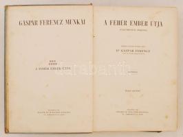 Gáspár Ferencz: A Föld körül. Összesen 4 kötet; I., III., IV, V. Előszó: Vámbéry Ármin. Bp., 1906-19...